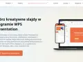Strona do robienia prezentacji WPS Presentation. Twórz kreatywne slajdy na komputerze, telefonie i tablecie. Darmowy edytor kompatybilny z PowerPoint.