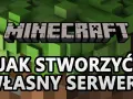 Minecraft: Jak stworzyć własny serwer? Grafika z blokami i logo gry.