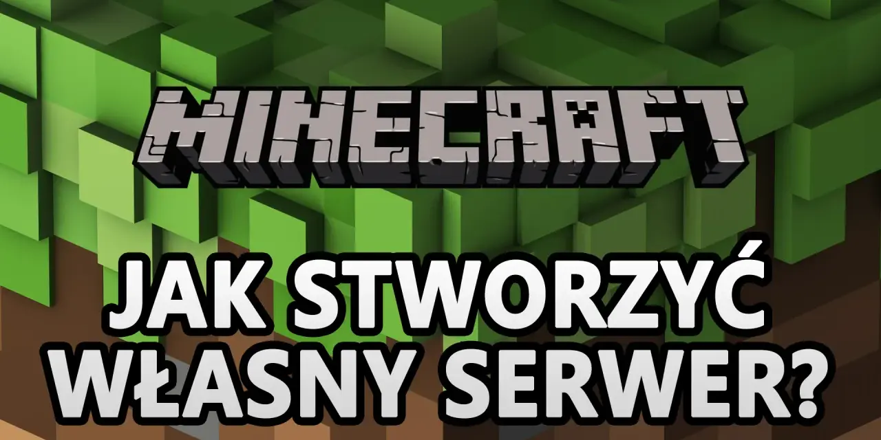 Minecraft: Jak stworzyć własny serwer? Grafika z blokami i logo gry.
