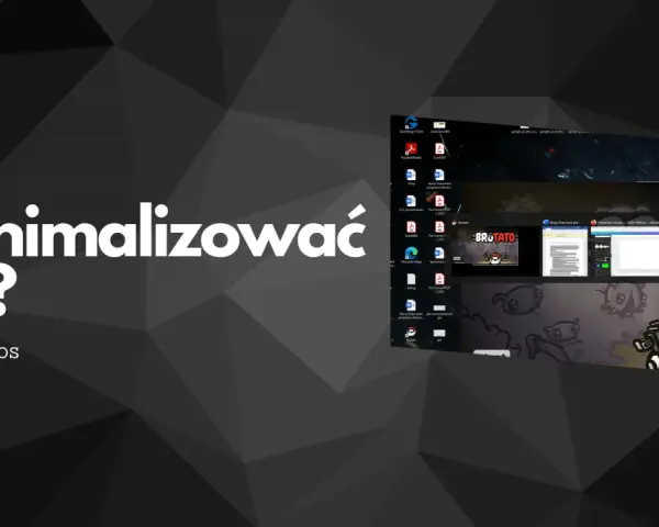 Jak zminimalizować grę? Na pulpicie widać ikony programów i okna aplikacji, w tym przeglądarki i edytora tekstu.