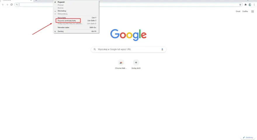 Menu przeglądarki pokazuje, jak przywrócić zamknięte karty. Kliknij "Przywróć zamkniętą kartę" lub użyj skrótu Ctrl+Shift+T.