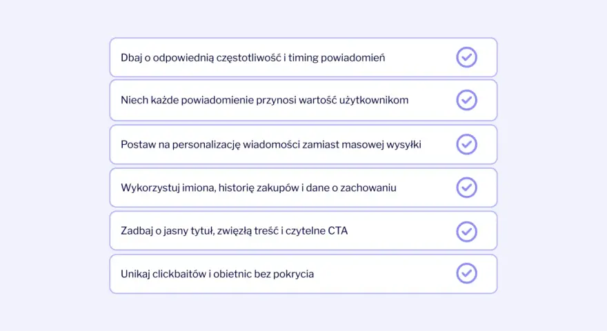 Jak projektować skuteczne powiadomienia push w telefonie? Lista wskazówek: dbaj o timing, personalizację, wartość dla użytkownika, jasny tytuł i CTA. Unikaj clickbaitów.